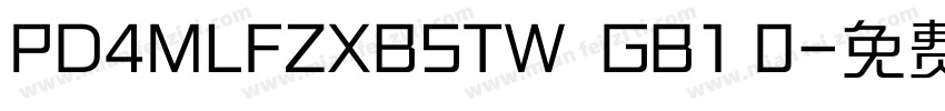 PD4MLFZXBSTW  GB1 0字体转换